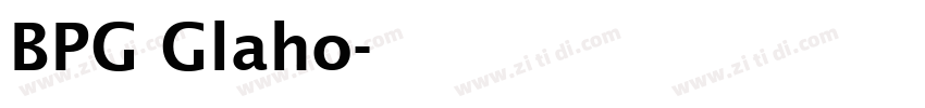 BPG Glaho字体转换